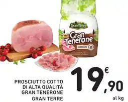 Spazio Conad Prosciutto cotto di alta qualità gran tenerone GRAN TERRE offerta