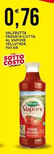 Vantaggio Cash&Carry VALFRUTTA passata cotta al vapore vellutata offerta