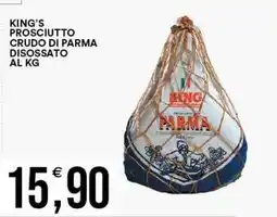 Vantaggio Cash&Carry King's prosciutto crudo di parma disossato offerta