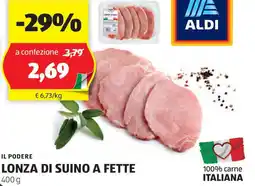 ALDI Il podere lonza di suino a fette offerta