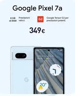 Unieuro Google Pixel 7a offerta