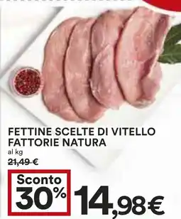 Coop Fettine scelte di vitello fattorie natura offerta