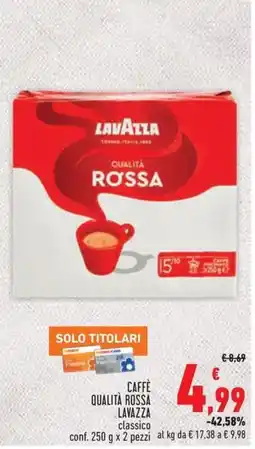 Conad Caffè qualità rossa LAVAZZA offerta