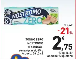 Spazio Conad TONNO ZERO NOSTROMO offerta