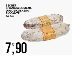 Vantaggio Cash&Carry Becher spianata romana dolce/calabra piccante offerta
