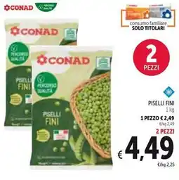 Spazio Conad Piselli fini offerta
