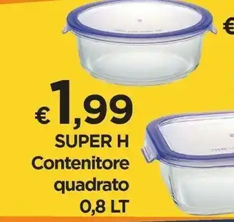 Super h contenitore quadrato