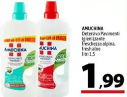 A&O AMUCHINA Detersivo Pavimenti Igienizzante freschezza alpina, fresh aloe offerta