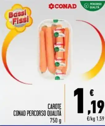 Spesa Facile Conad Carote CONAD PERCORSO QUALITÀ offerta
