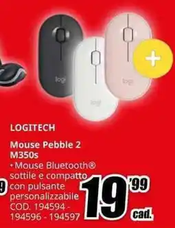 MediaWorld LOGITECH Mouse Pebble 2 M350s offerta