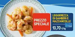 Sapore di Mare Leggerezza di gamberi e mazzancolle offerta