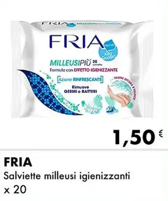 Iper Tosano FRIA Salviette milleusi igienizzanti offerta