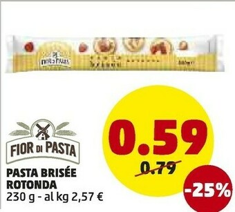 PENNY Fior di pasta pasta brisee rotonda offerta