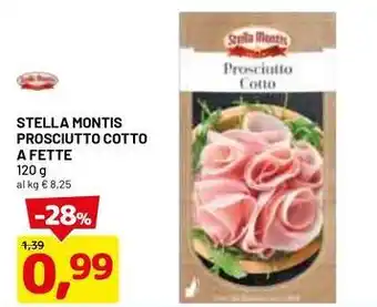 DPiù Stella montis prosciutto cotto a fette offerta