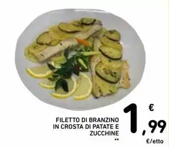 Spazio Conad Filetto di Branzino in Crosto di Patate e Zucchine offerta