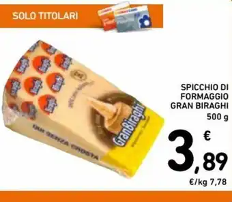 Spazio Conad Gran Biraghi Spicchio di Formaggio 500g offerta