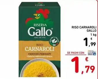 Spazio Conad Gallo Riso Carnaroli 1kg offerta