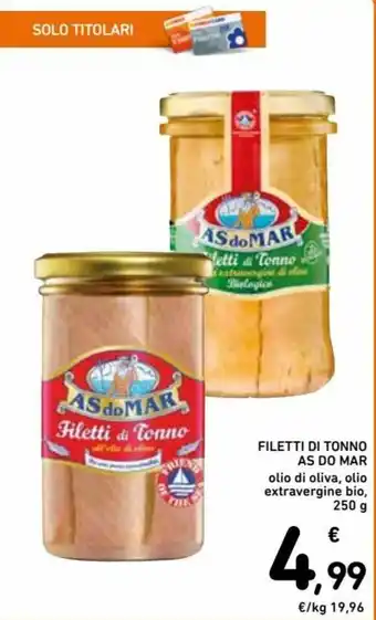 Spazio Conad Às do Mar Filetti di Tonno 250g offerta