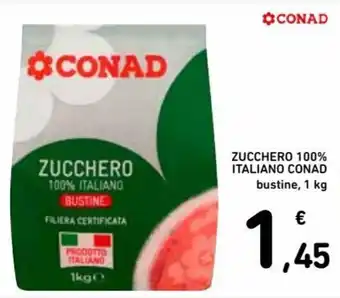 Spazio Conad Conad Zucchero 100% Italiano 1kg offerta