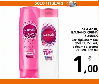 Spazio Conad Sunsilk Shampoo, Balsamo, Crema 250ml, 220ml, 200ml, 185ml offerta