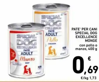 Spazio Conad Pate' per Cani Special Dog Excellence Monge 400g offerta