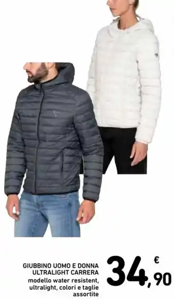 Spazio Conad Giubbino Uomo e Donna Ultralight Carrera offerta
