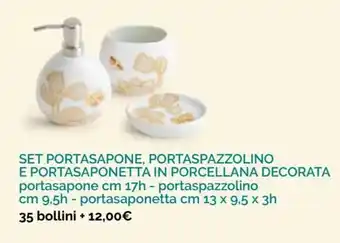 Set Portasapone, Portaspazzolino e Portasaponetta in Porcellana Decorata 35 bollini