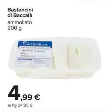 Carrefour Ammollato Bastoncini di Baccalà 200 g offerta