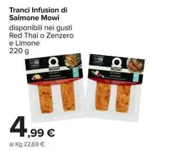 Carrefour Mowi Tranci Infusion di Salmone 220 g offerta