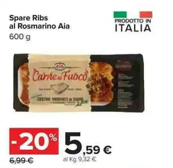Carrefour Spare Ribs al Rosmarino Aia 600 g offerta
