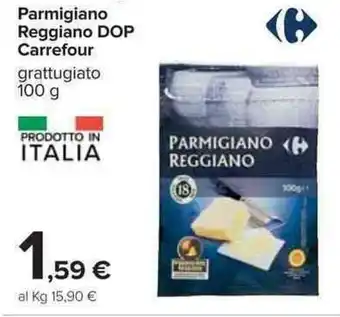 Carrefour Parmigiano Reggiano DOP Carrefour 100 g offerta