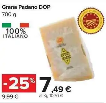 Carrefour Grana Padano DOP 700 g offerta