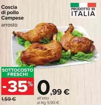 Carrefour Arrosto Coscia di pollo Campese offerta