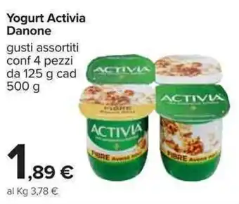 Carrefour Danone Yogurt Activia 125-500 g offerta