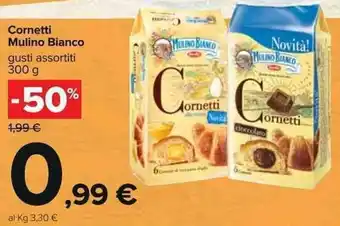 Carrefour Mulino Bianco Cornetti gusti assortiti 300 g offerta