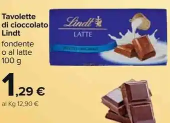 Carrefour Lindt Tavolette di Cioccolato fondente o al latte 100 g offerta