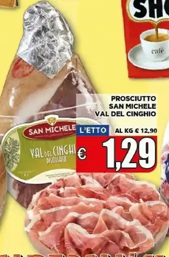 Vivo Supermercati San michele val del cinghio prosciutto offerta