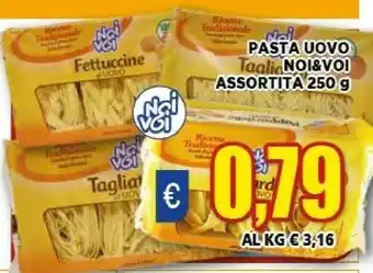 Vivo Supermercati Noi&voi pasta uovo offerta