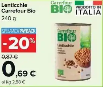 Carrefour Carrefour Bio Lenticchie 240g offerta