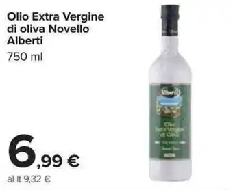Carrefour Alberti Olio Extra Vergine di oliva Novello 750ml offerta