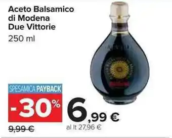 Carrefour Aceto Balsamico di Modena Due Vittorie 250ml offerta