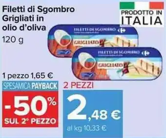 Carrefour Filetti di Sgombro Grigliati in olio d'oliva 120g offerta