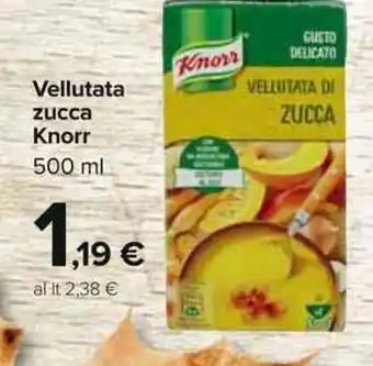 Carrefour Knorr Vellutata zucca 500ml offerta