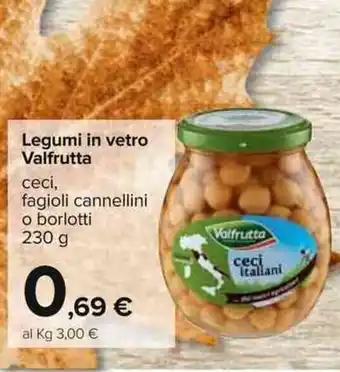 Carrefour Valfrutta Legumi in vetro 230g offerta