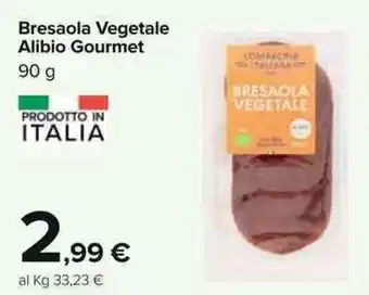 Carrefour Bresaola Vegetale Alibio Gourmet 90g offerta