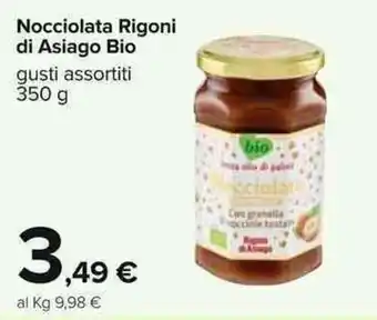 Carrefour Nocciolata Rigoni di Asiago Bio 350g offerta