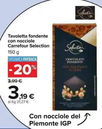 Carrefour Carrefour Selection Tavoletta fondente con nocciole 150g offerta