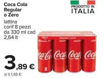 Carrefour Coca Cola Regular o Zero 8 pezzi 330ml cad 2,64 lt offerta