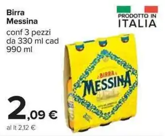 Carrefour Messina Birra 3 pezzi 330ml cad 990ml offerta