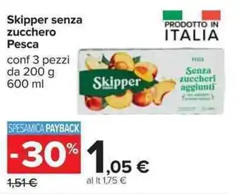 Carrefour Skipper senza zucchero pesca 3 pezzi 200g, 60ml offerta